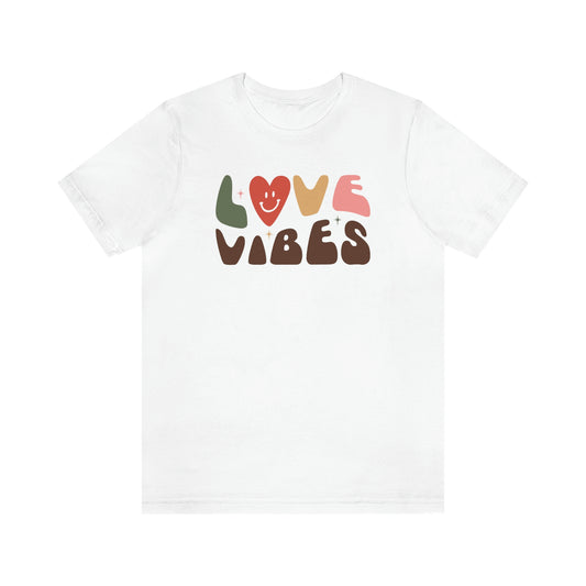 "Love Vibes"  Unisex Jersey Short Sleeve Tee