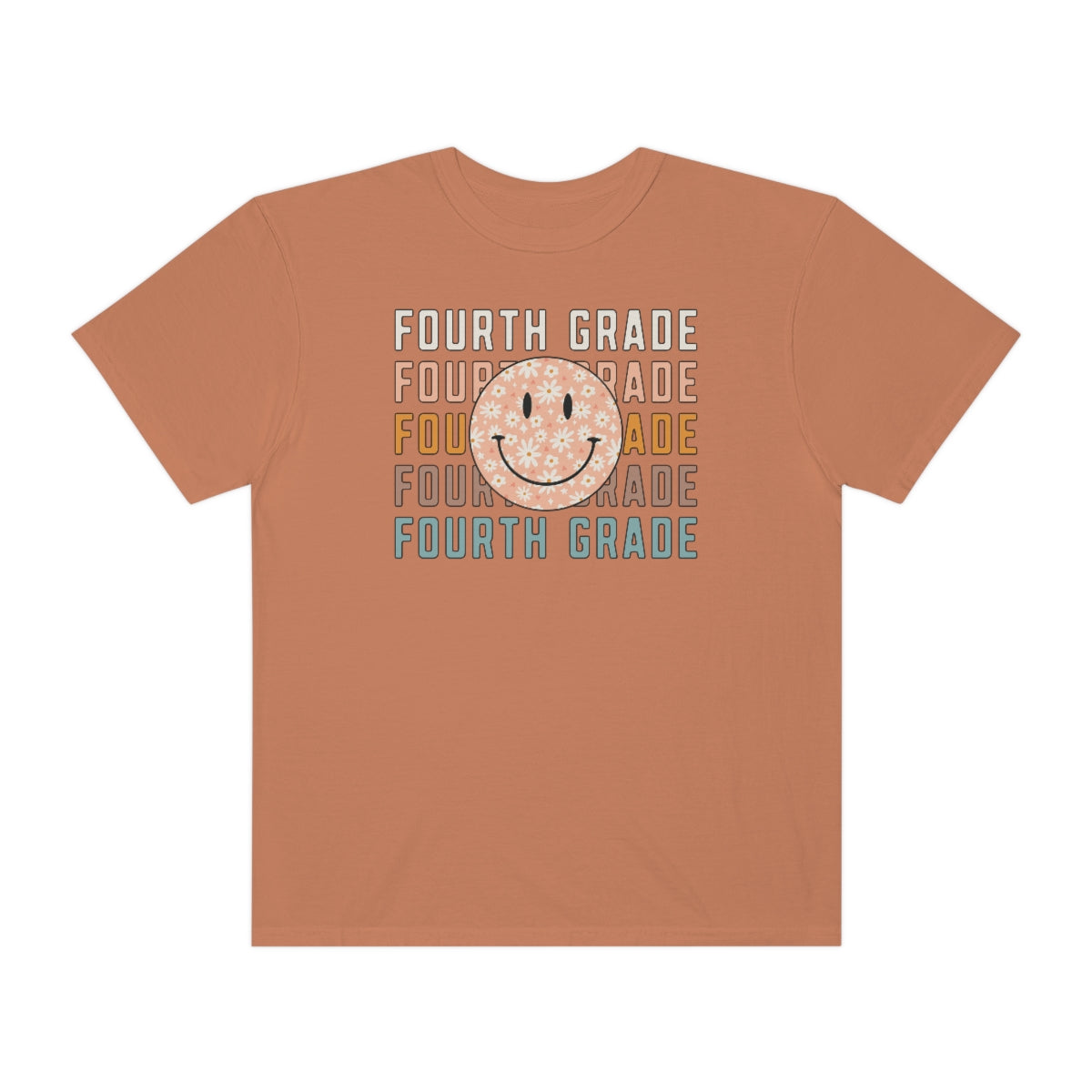 4th Grade Smiley Face Warm Colors Unisex Garment-Dyed PREMIUM T-shirt