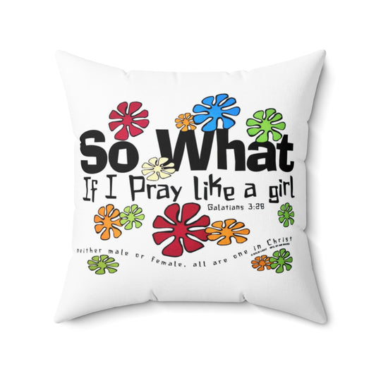 Christian Pray Like A Girl Pattern Square Pillow