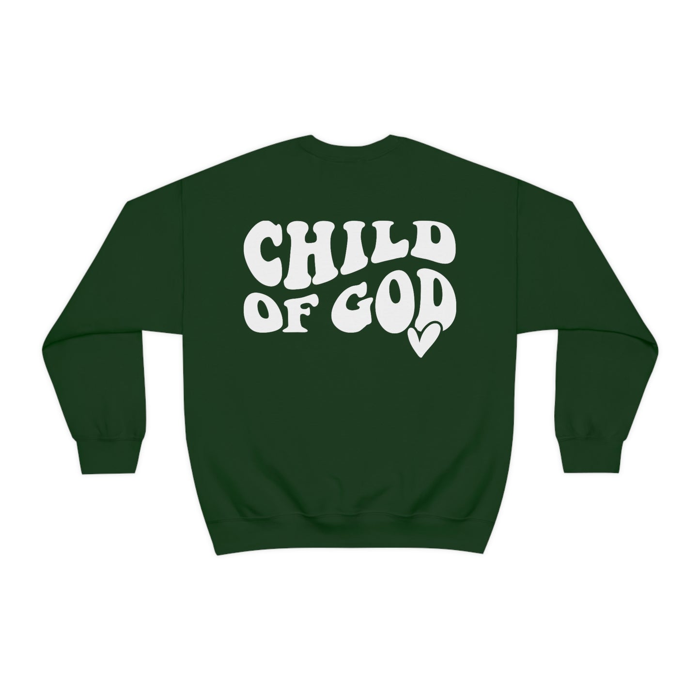 Front and Back Image "Child of God" Unisex Heavy Blend™ Crewneck Sweatshirt