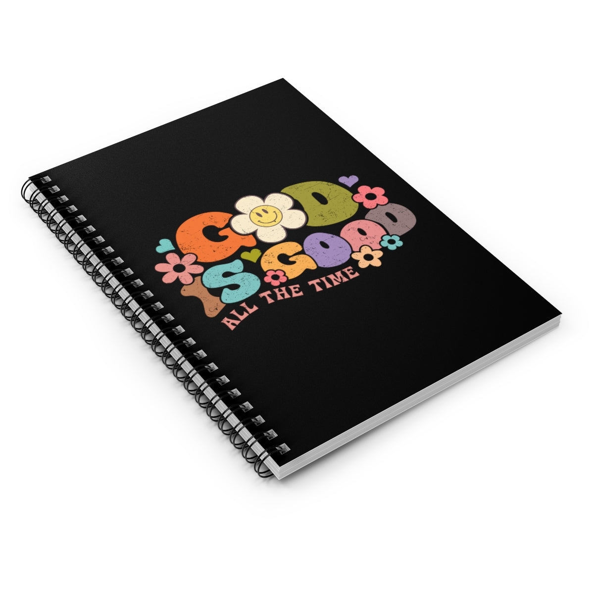 God is Good All the Time Spiral Notebook - Ruled Line