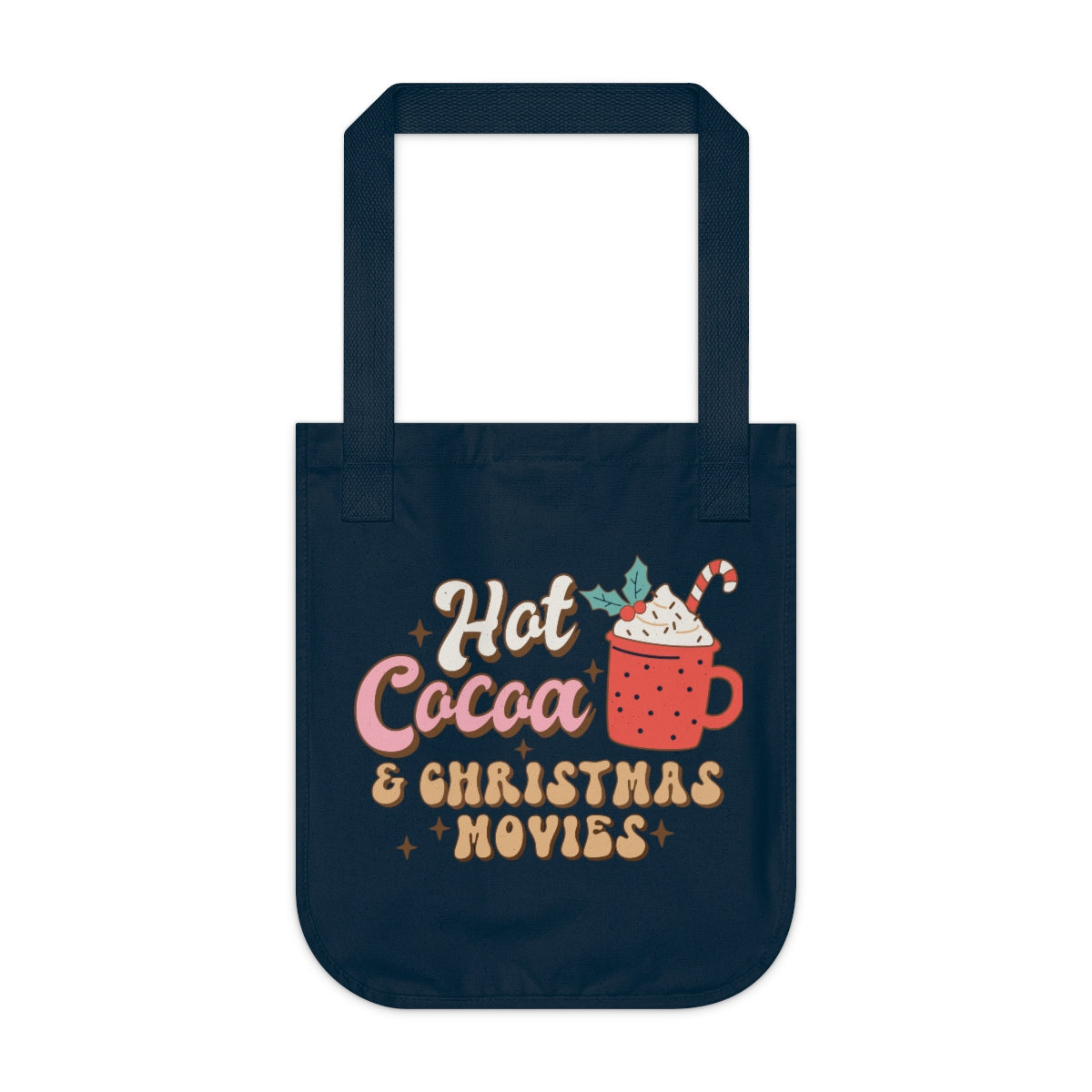 Hot Cocoa and Christmas Movies Canvas Tote Bag