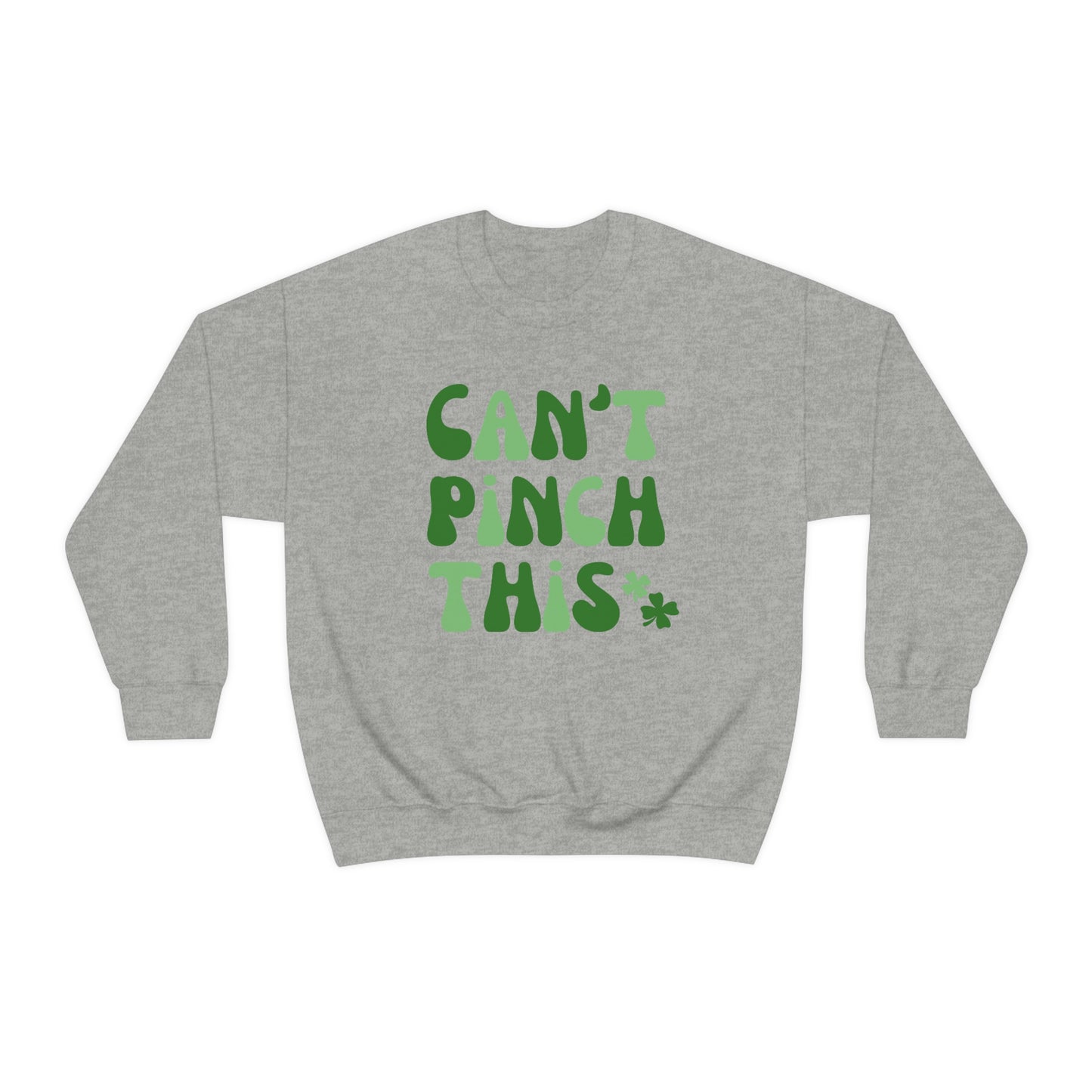 St. Patrick's Day "Can't Pinch This"  Design Unisex Heavy Blend Crewneck Sweatshirt