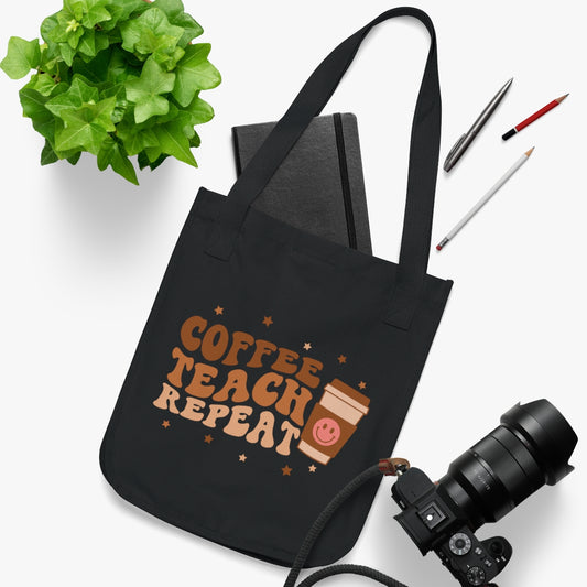 Coffee Teach Repeat Organic Canvas Tote Bag