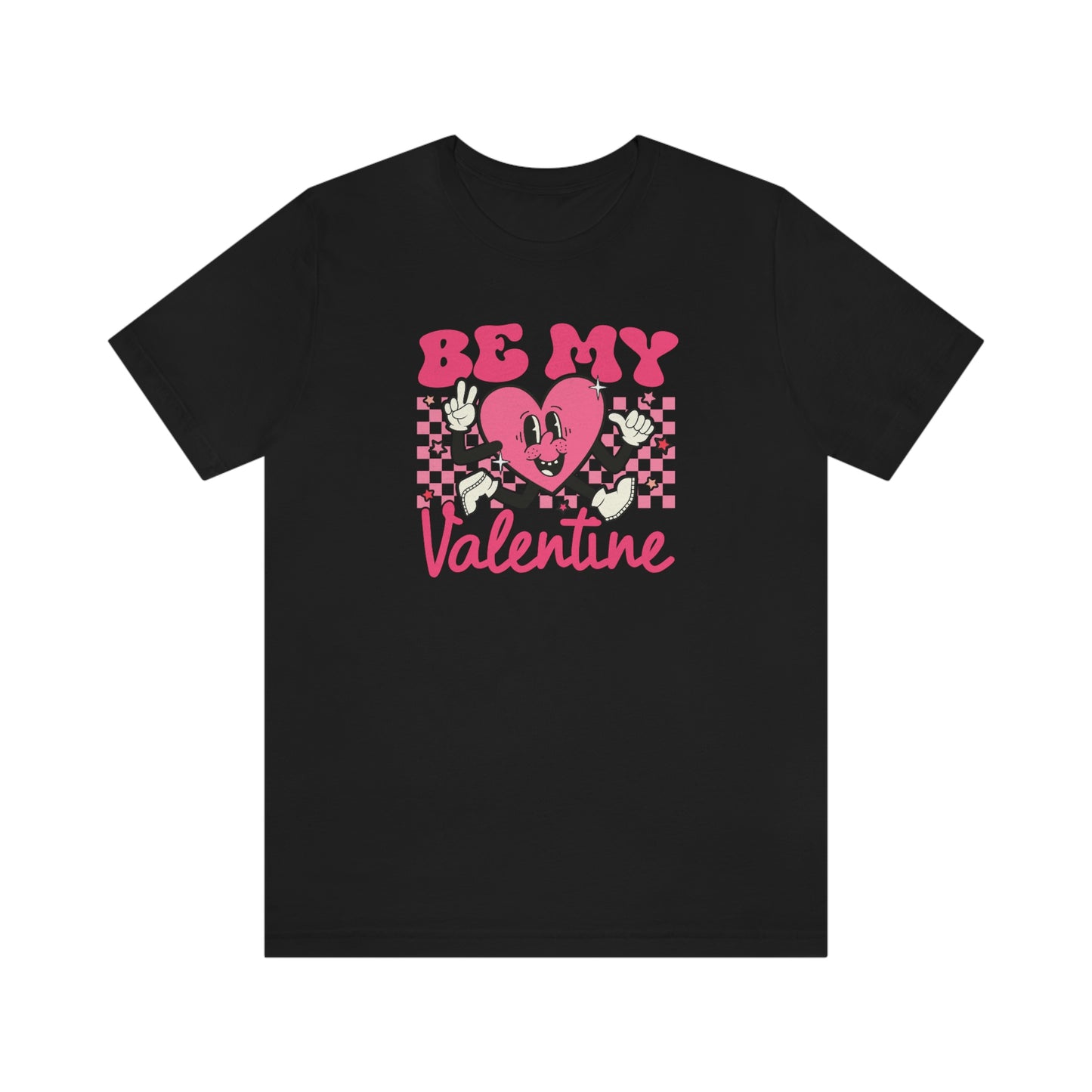 "Be My Valentine Checkerboard"  Unisex Jersey Short Sleeve Tee