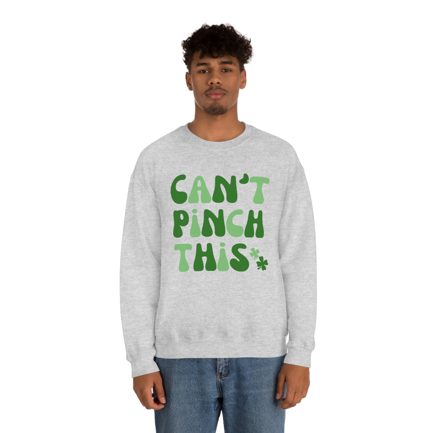 St. Patrick's Day "Can't Pinch This"  Design Unisex Heavy Blend Crewneck Sweatshirt