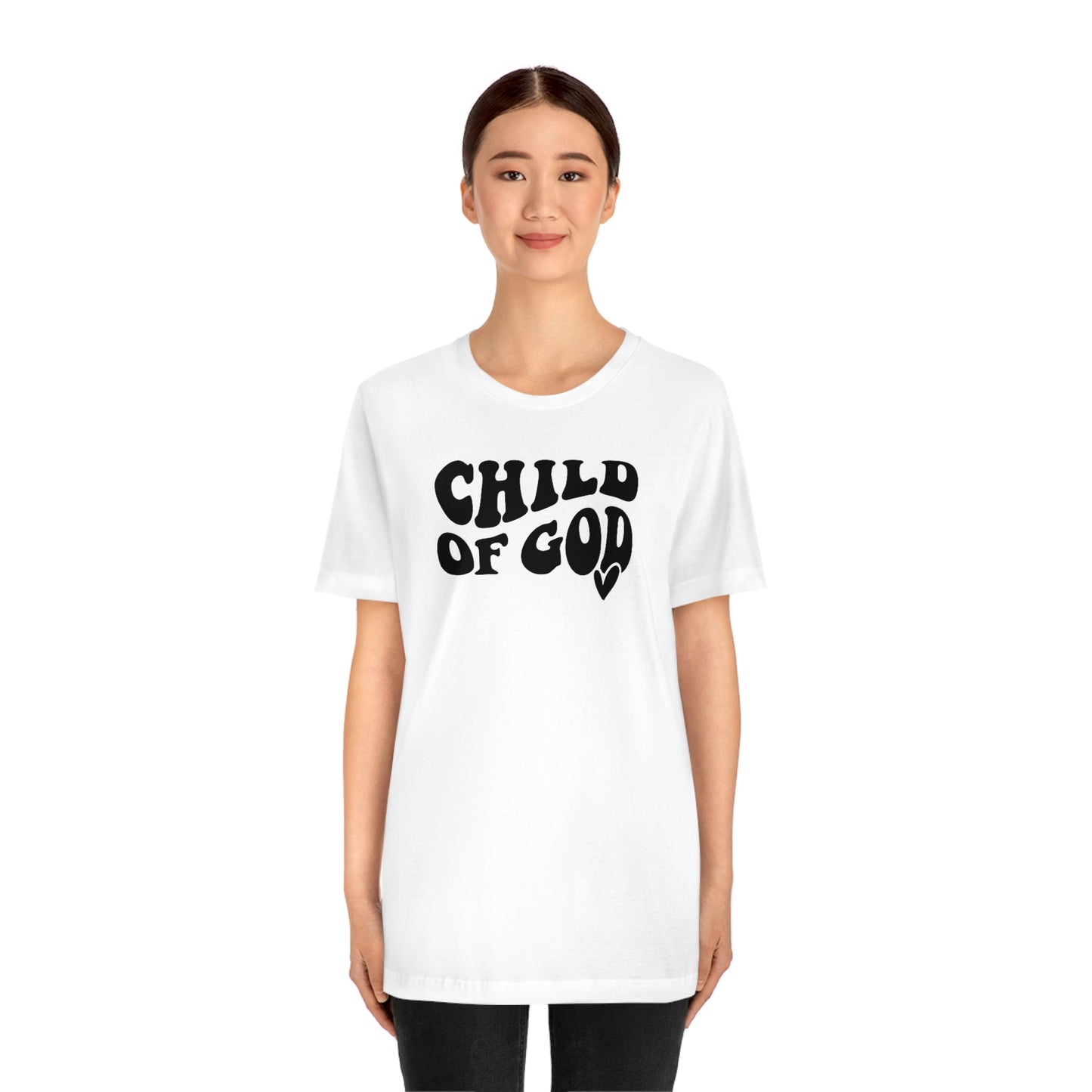 "Child of God"  Unisex Jersey Short Sleeve Tee