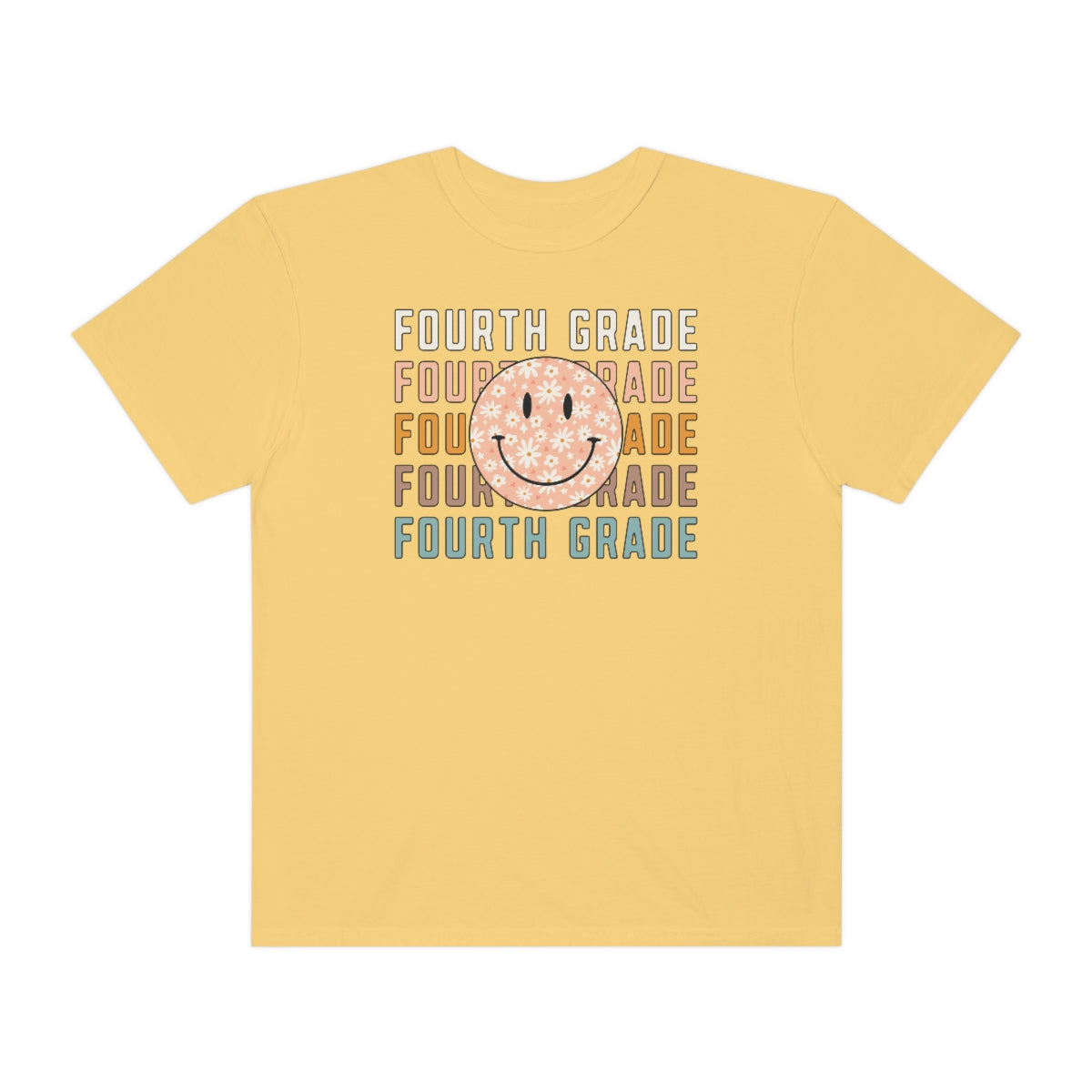 4th Grade Smiley Face Warm Colors Unisex Garment-Dyed PREMIUM T-shirt