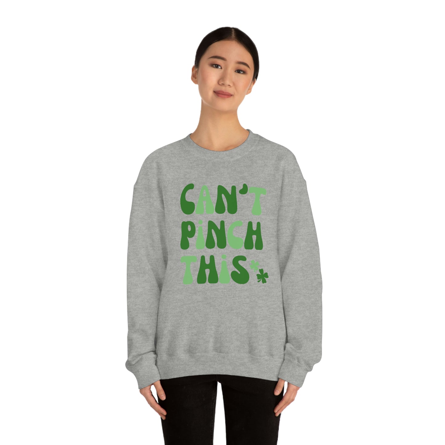 St. Patrick's Day "Can't Pinch This"  Design Unisex Heavy Blend Crewneck Sweatshirt