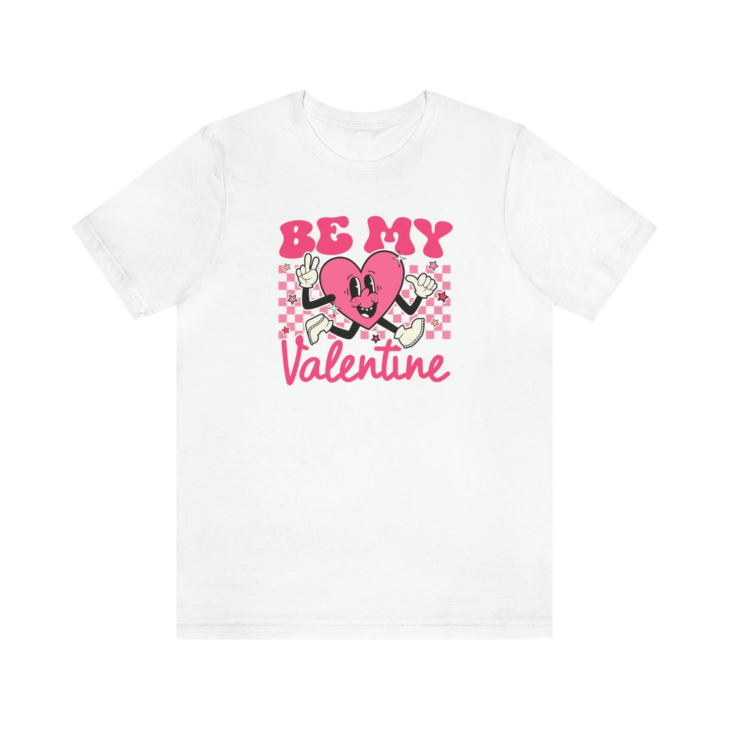 "Be My Valentine Checkerboard"  Unisex Jersey Short Sleeve Tee