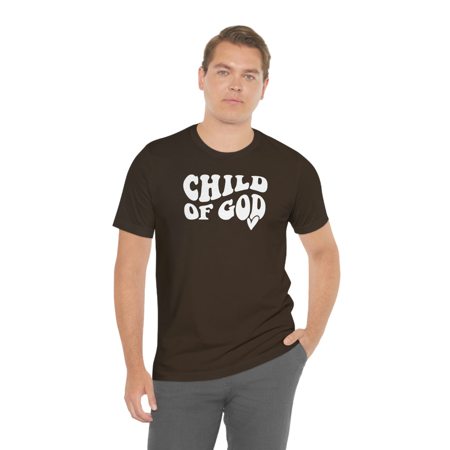 "Child of God"  Unisex Jersey Short Sleeve Tee