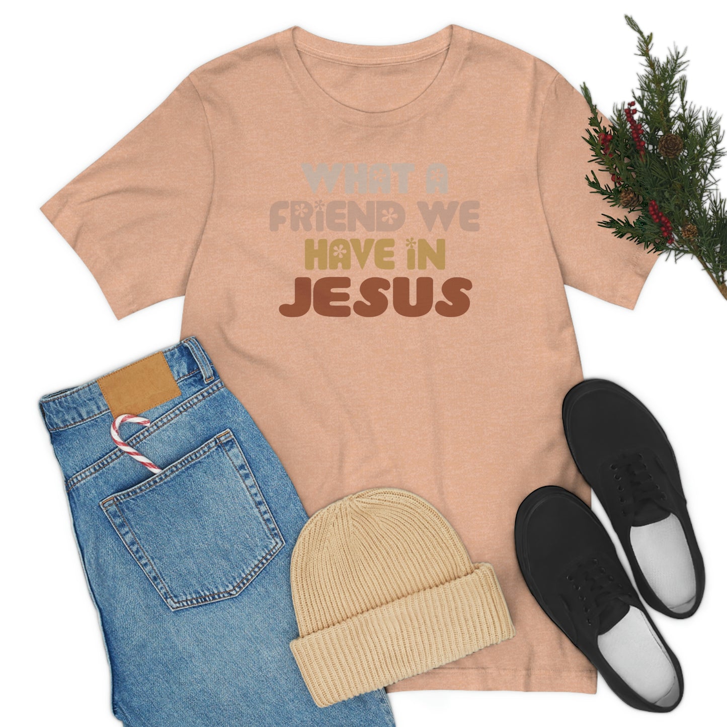 "What a friend we have in Jesus"  Unisex Jersey Short Sleeve Tee