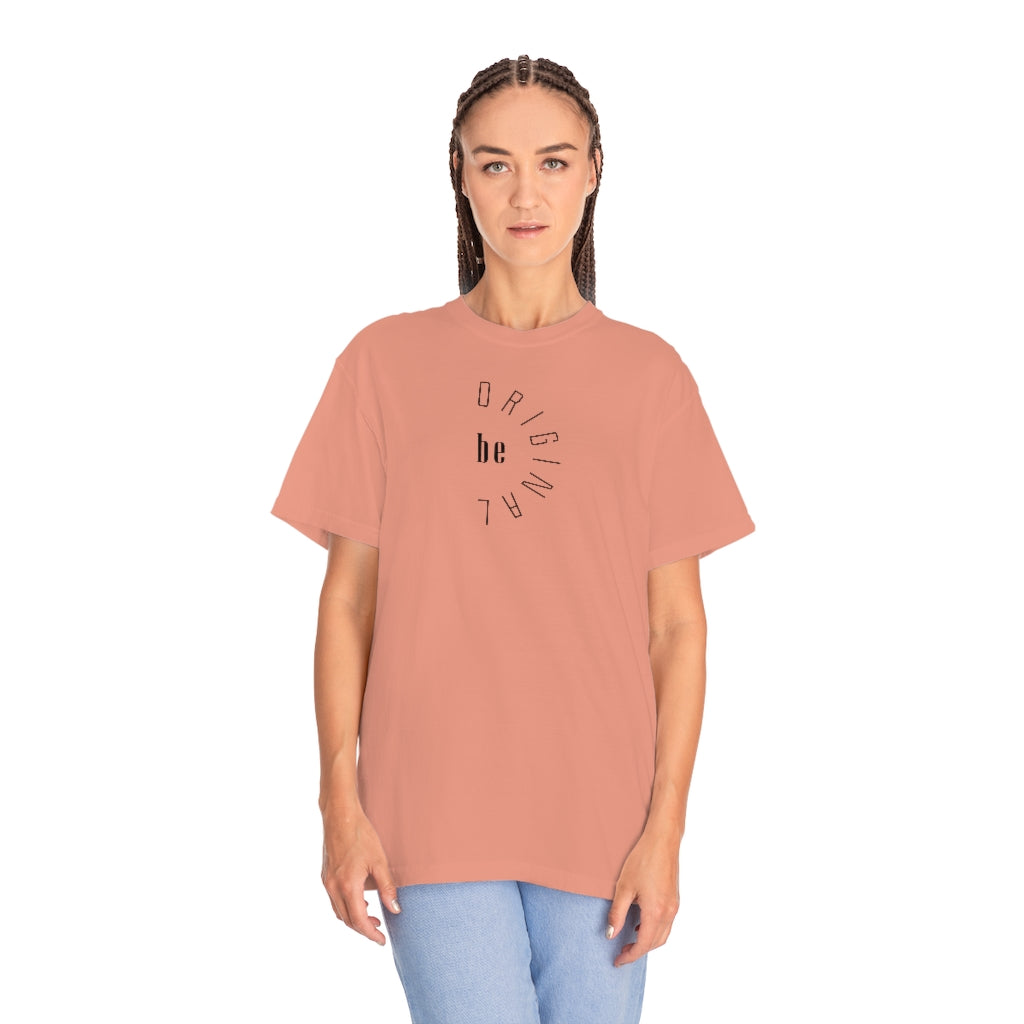 Be Original Unisex Garment-Dyed PREMIUM T-shirt