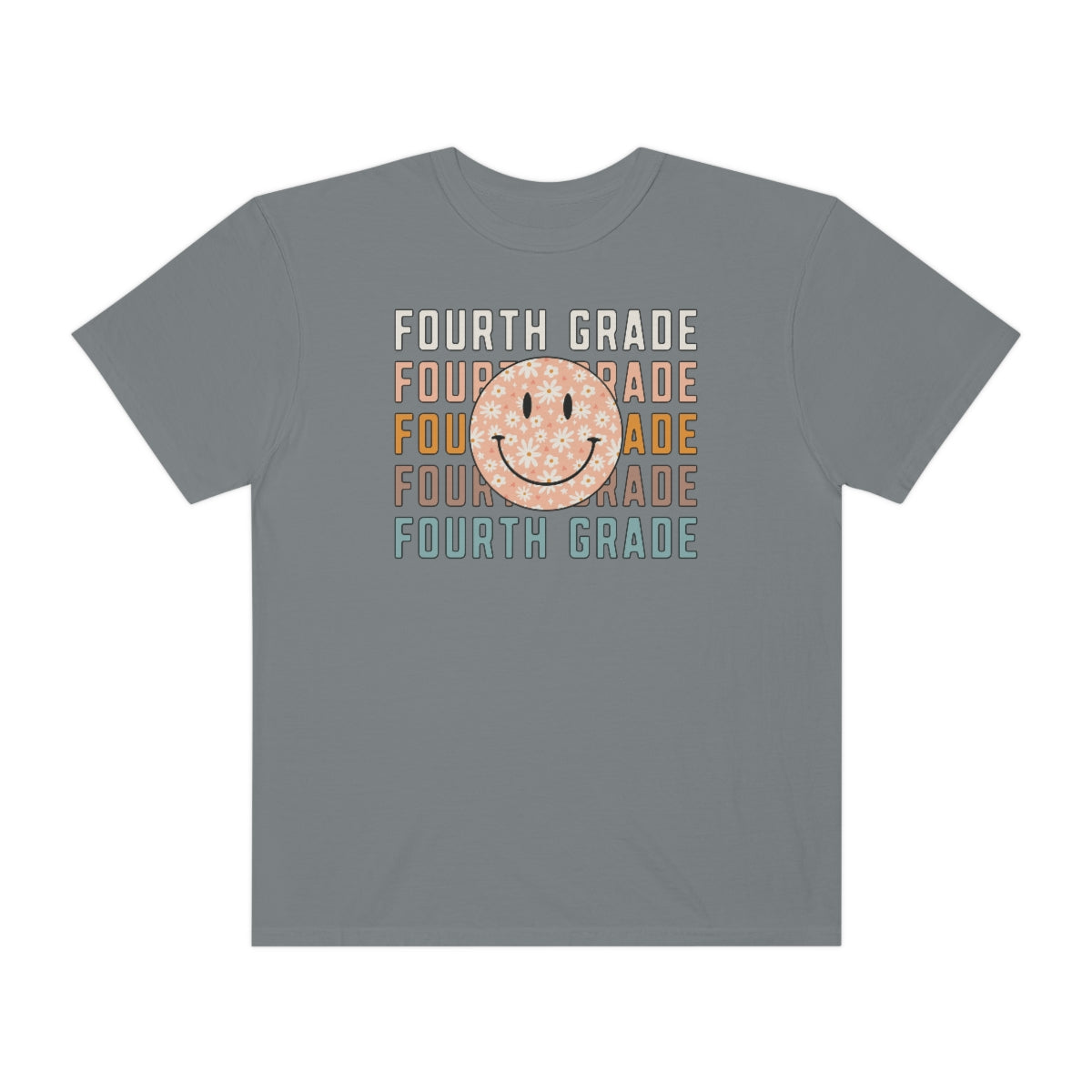 4th Grade Smiley Face Warm Colors Unisex Garment-Dyed PREMIUM T-shirt